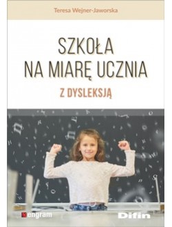 Image of Szkoła na miarę ucznia z dysleksją