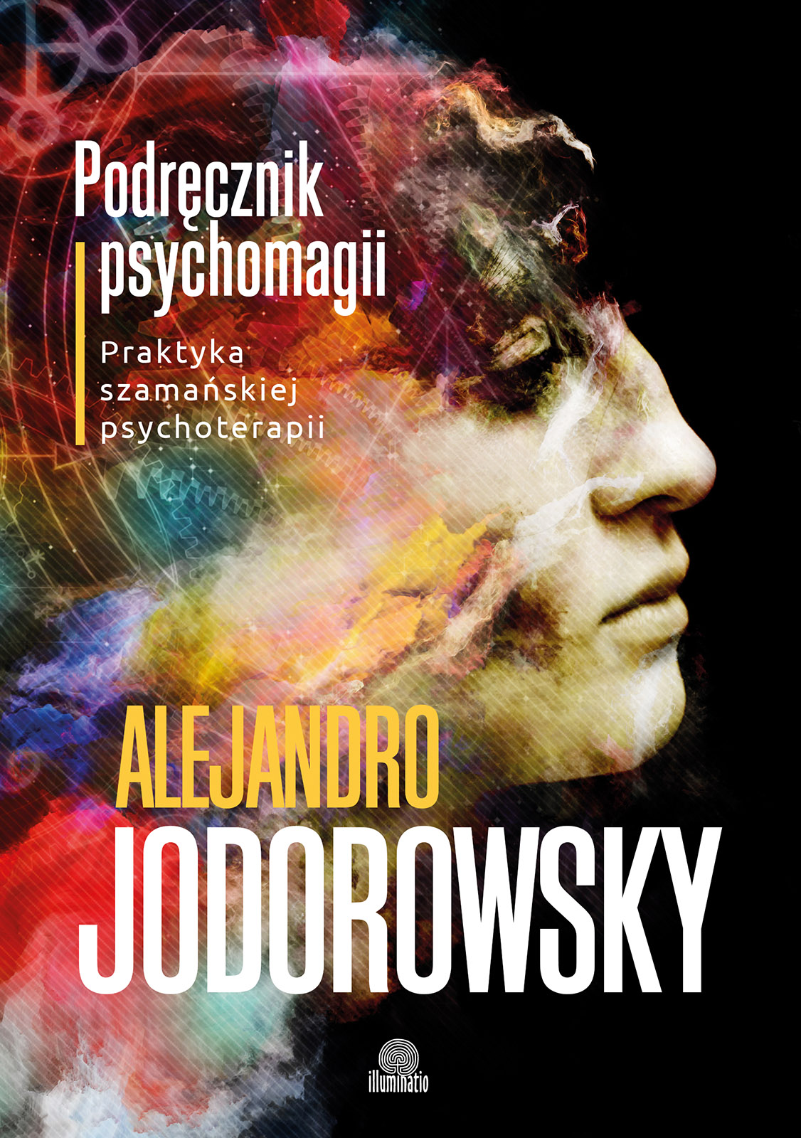 Image of Podręcznik psychomagii praktyka szamańskiej psychoterapii