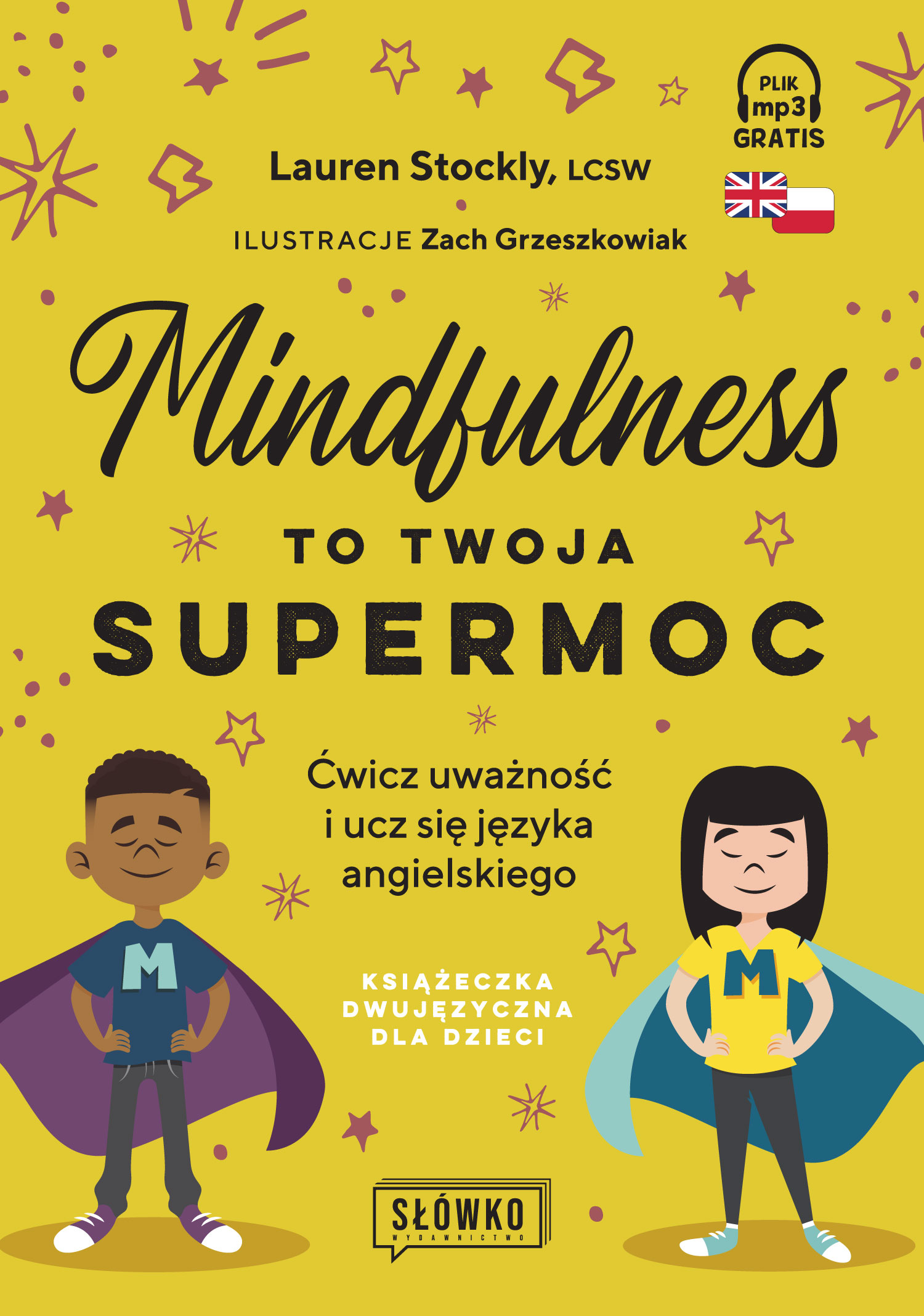Image of Mindfulness to twoja supermoc. Ćwicz uważność i ucz się języka angielskiego