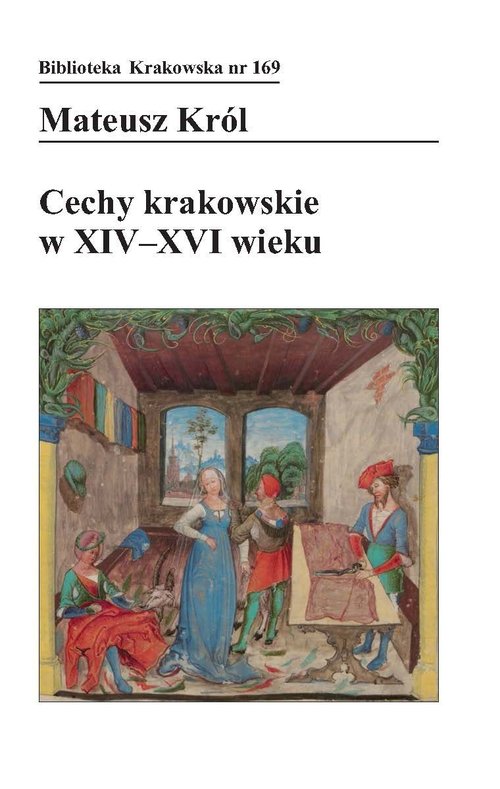 Image of Cechy krakowskie w XIV-XVI wieku