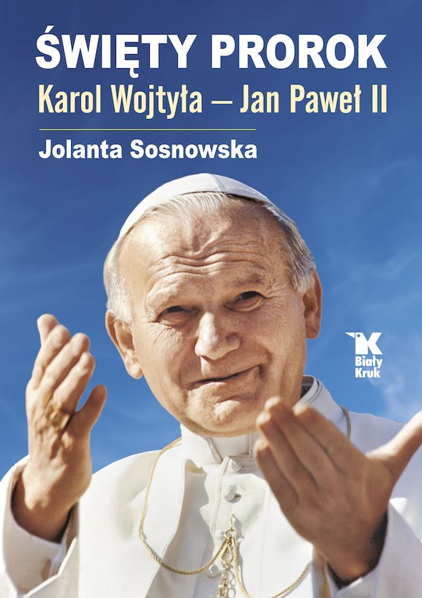 Image of Święty Prorok Karol Wojtyła - Jan Paweł II