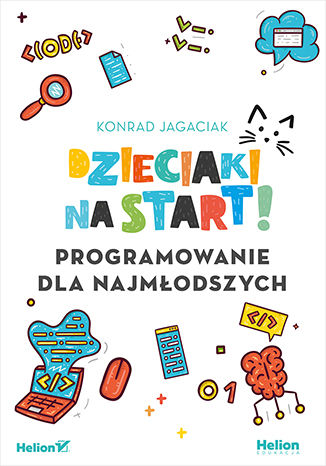 Image of Dzieciaki na start! Programowanie dla najmłodszych