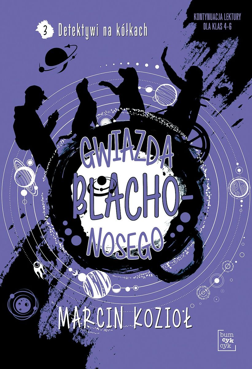 Image of Gwiazda Blachonosego. Detektywi na kółkach. Tom 3
