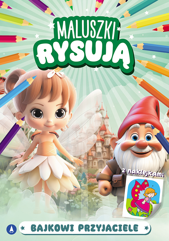 Image of Bajkowi przyjaciele. Maluszki rysują