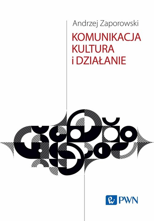 Image of Komunikacja, kultura i działanie