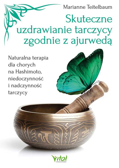 Image of Skuteczne uzdrawianie tarczycy zgodnie z ajurwedą