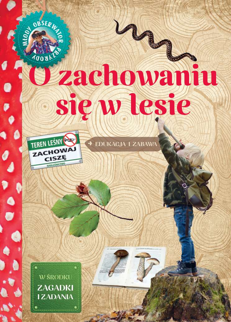 Image of O zachowaniu się w lesie. Młody Obserwator Przyrody