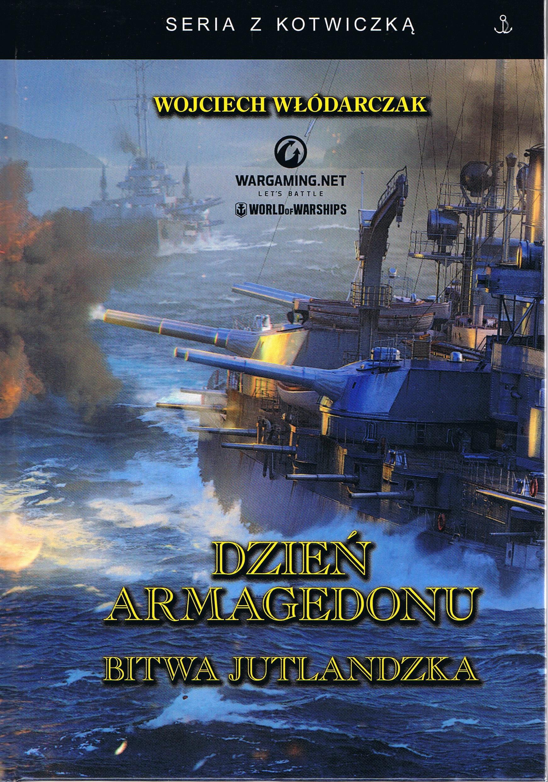 Image of Dzień Armagedonu. Bitwa jutlandzka