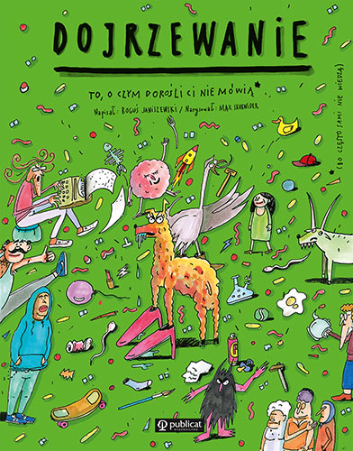 Image of Dojrzewanie. To, o czym dorośli Ci nie mówią wyd. 2024