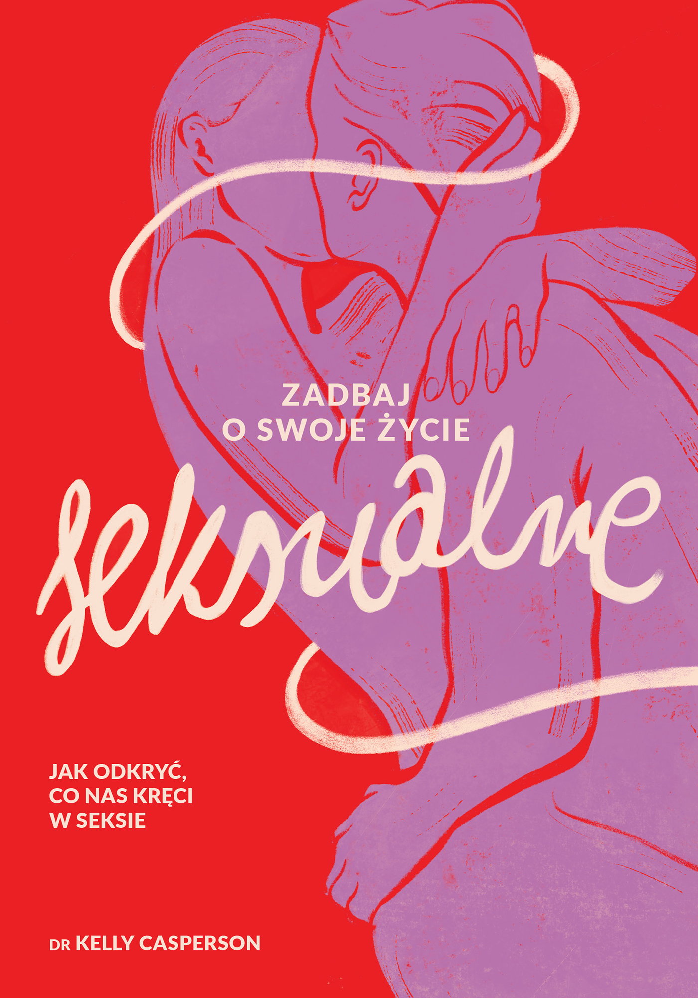 Image of Zadbaj o swoje życie seksualne. Jak odkryć, co nas kręci w seksie