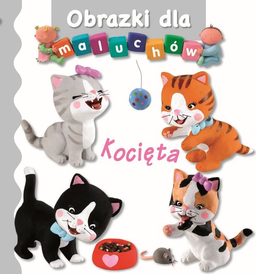 Image of Kocięta Obrazki dla maluchów