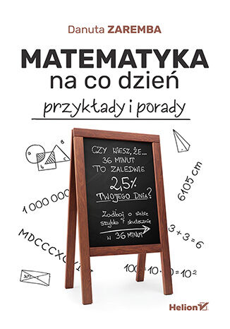 Image of Matematyka na co dzień. Przykłady i porady