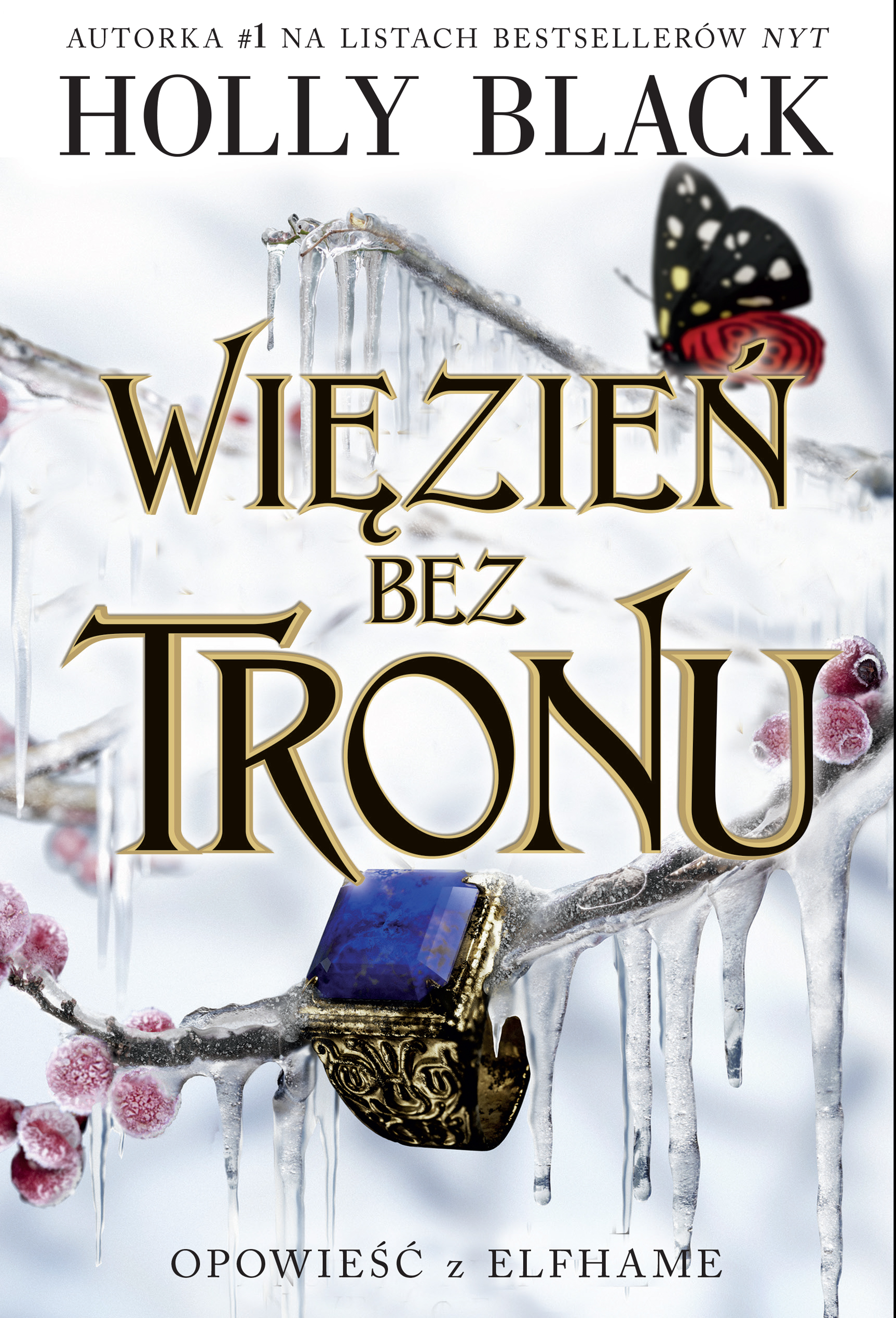 Image of Więzień bez tronu. Opowieść z Elfhame. Tom 2