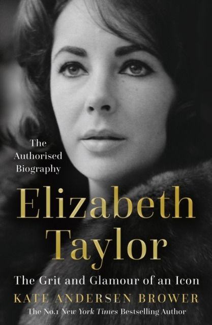 Image of Elizabeth Taylor. The Grit and Glamour of an Icon wer. angielska