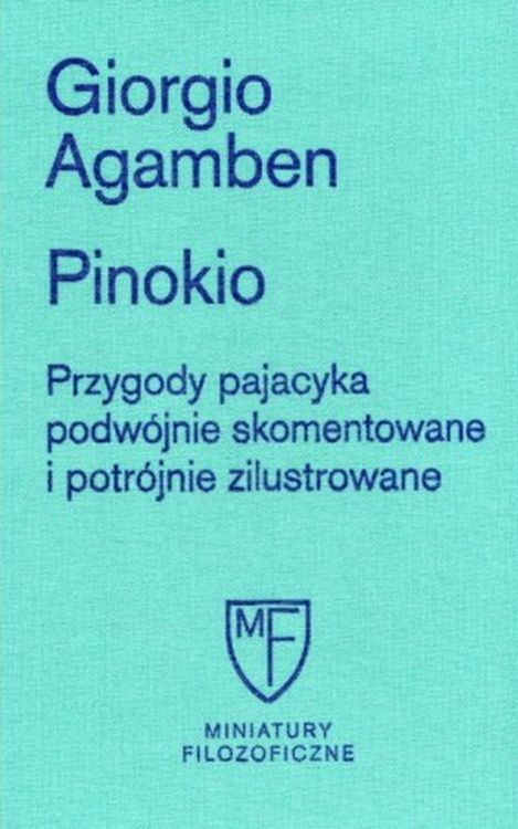 Image of Pinokio. Przygody pajacyka podwójnie skomentowane i potrójnie zilustrowane