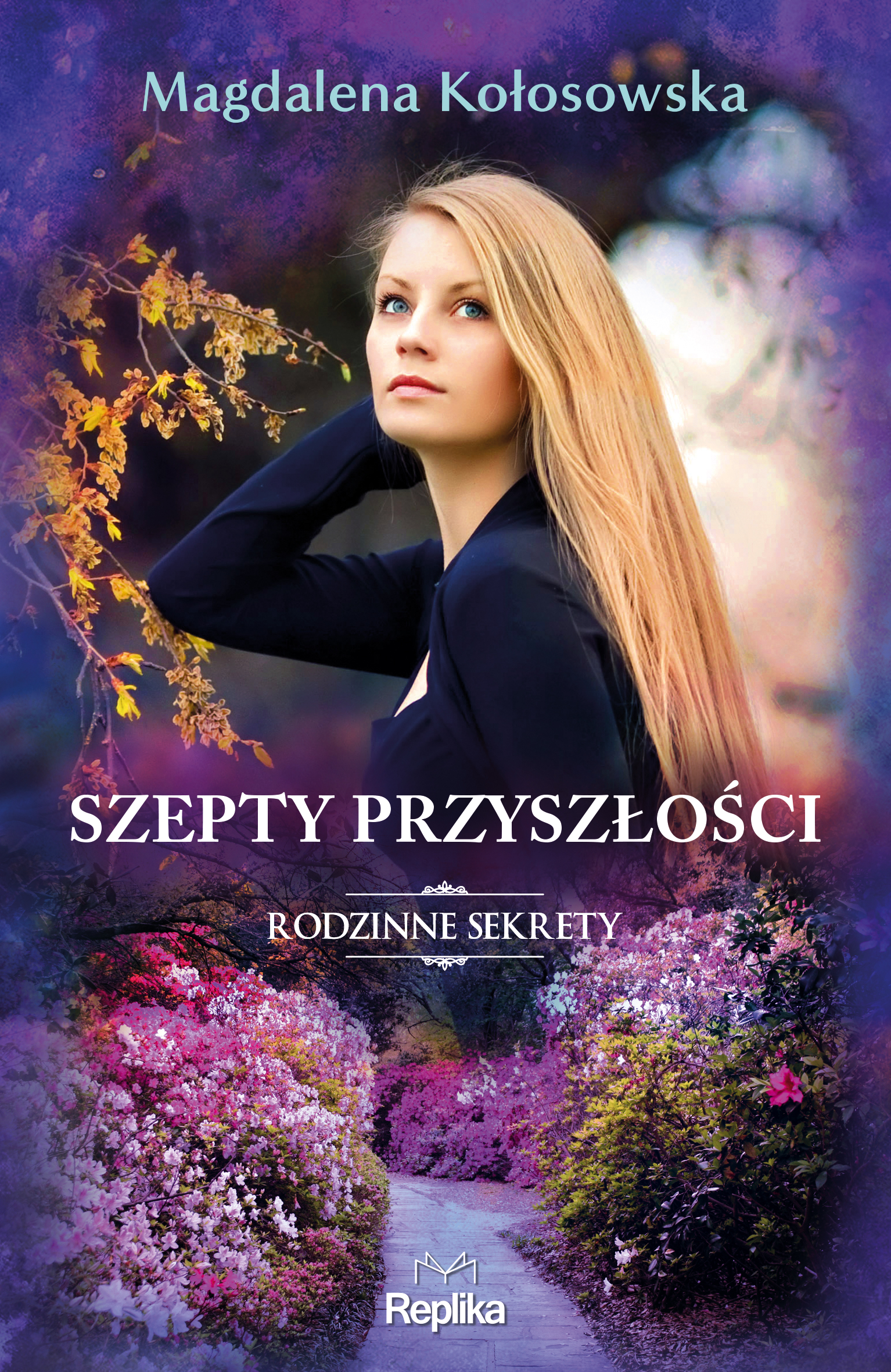 Image of Szepty przyszłości. Rodzinne sekrety. Tom 3