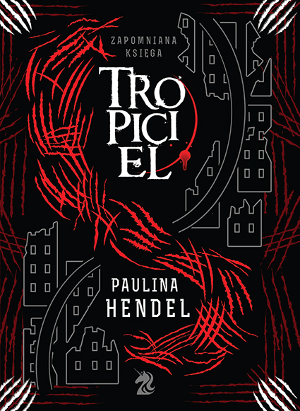 Image of Tropiciel. Zapomniana księga. Tom 2 wyd. 2024