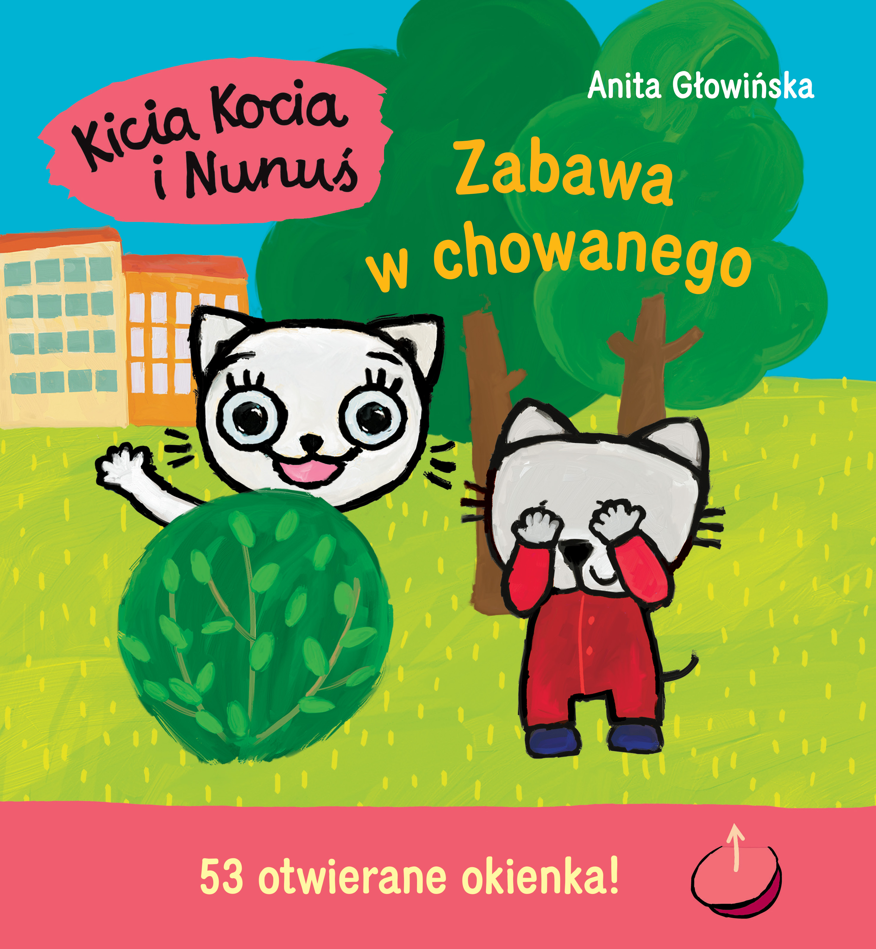 Image of Zabawa w chowanego. Kicia Kocia i Nunuś