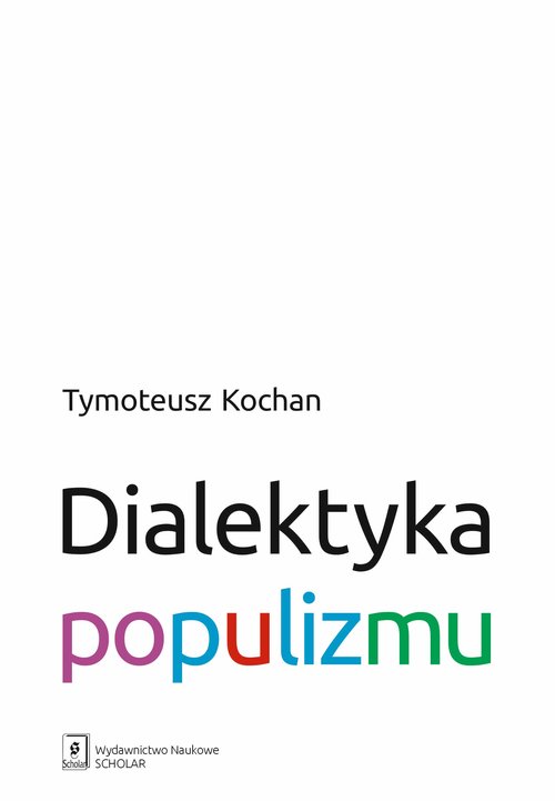 Image of Dialektyka populizmu
