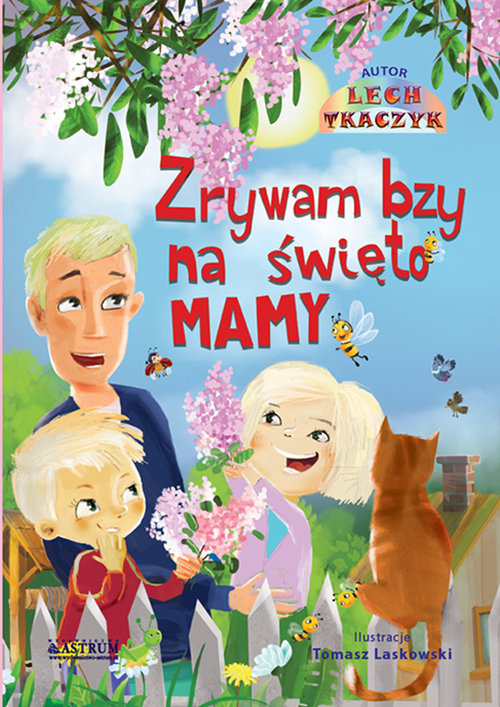 Image of Zrywam bzy na święto mamy Bajka edukacyjna