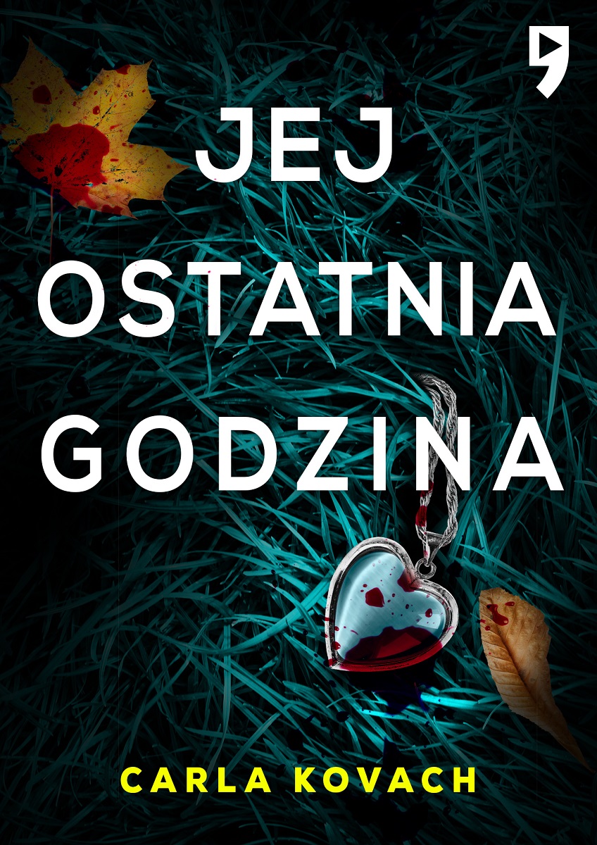 Image of Jej ostatnia godzina. Detektyw Gina Harte. Tom 2