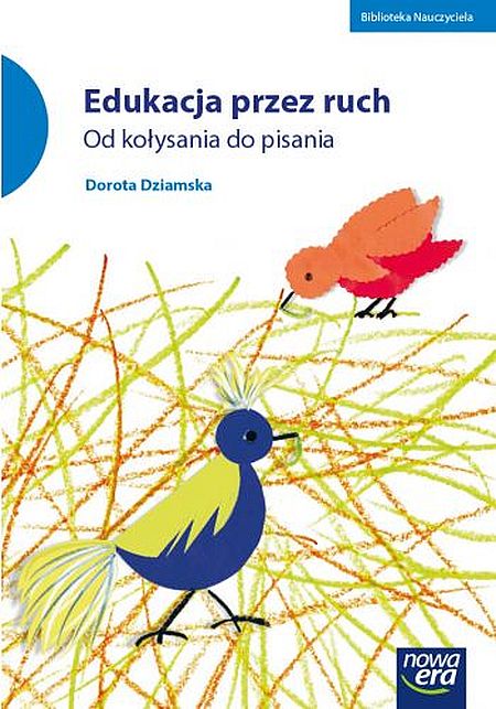 Image of Edukacja przez ruch Od kołysania do pisania
