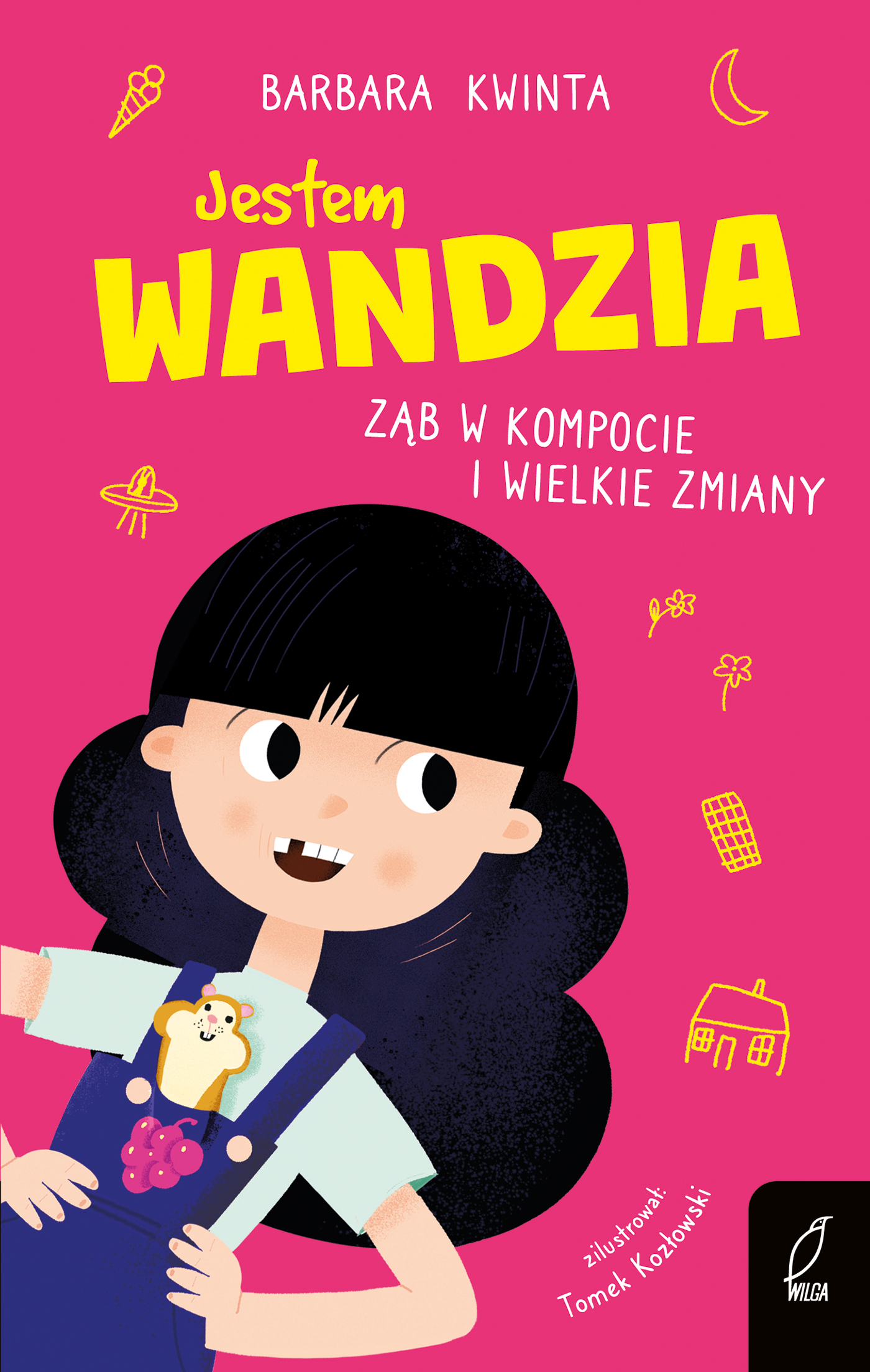 Image of Jestem Wandzia. Ząb w kompocie i wielkie zmiany