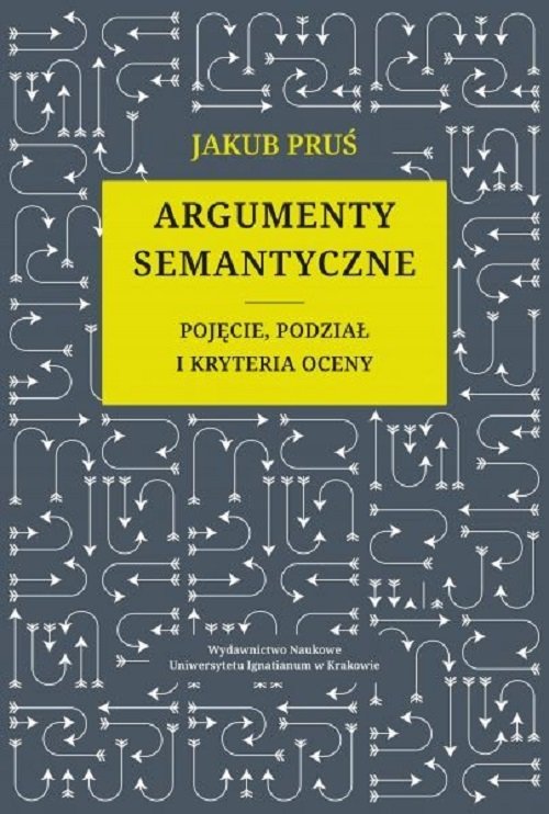 Image of Argumenty semantyczne Pojęcie podział i kryteria oceny
