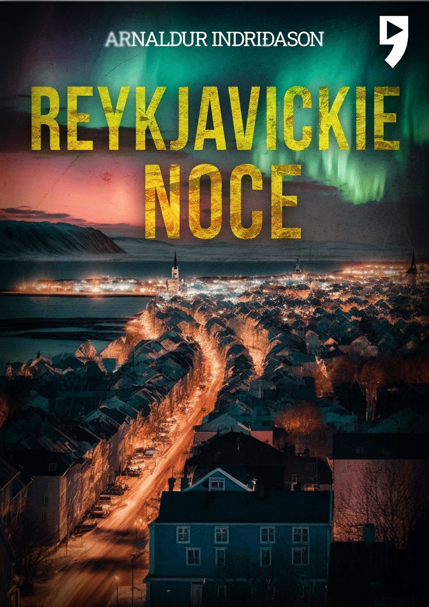 Image of Reykjavickie noce. Komisarz Erlendur Sveinsson. Tom 2