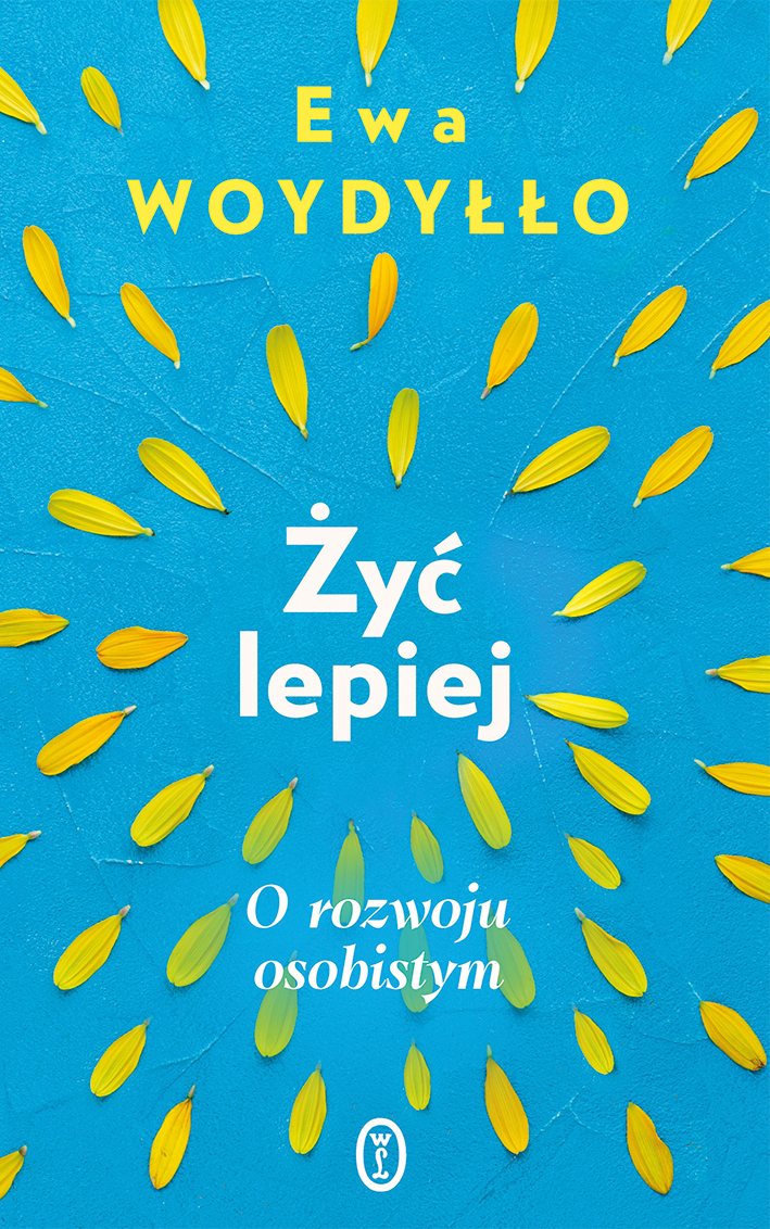 Image of Żyć lepiej. O rozwoju osobistym
