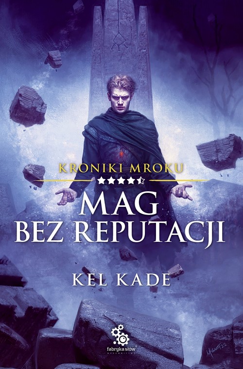Image of Mag bez reputacji. Kroniki Mroku. Tom 4.5