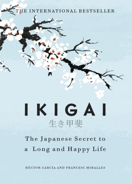 Image of Ikigai. The Japanese Secret to a Long and Happy Life wer. angielska