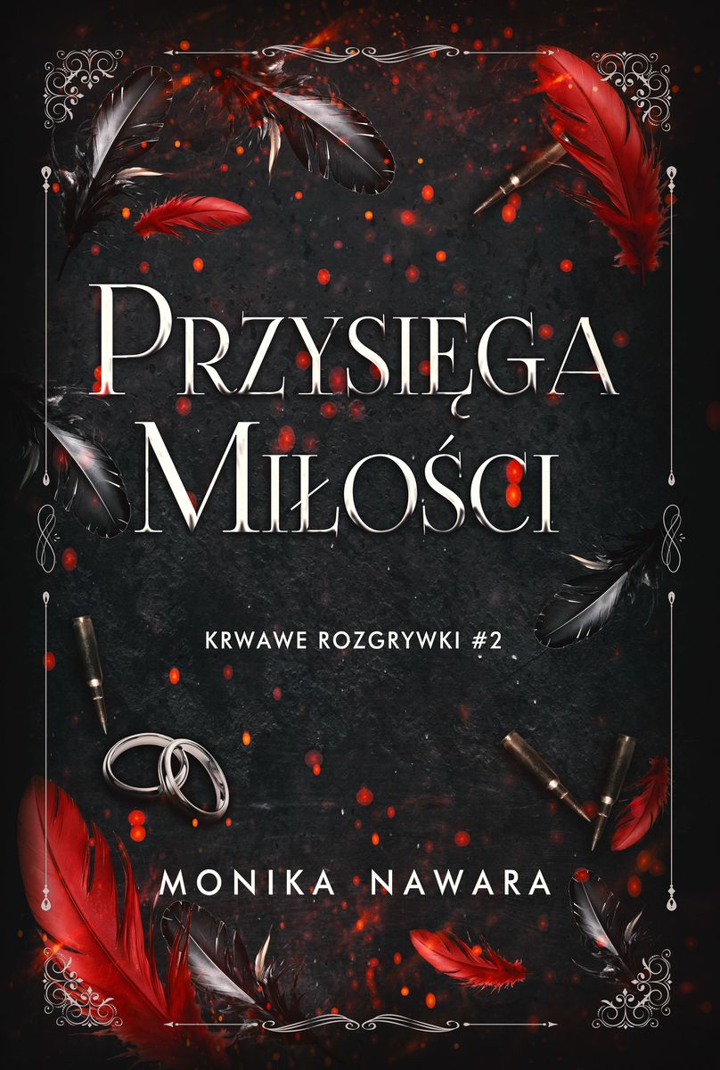 Image of Przysięga Miłości. Krwawe Rozgrywki. Tom 2
