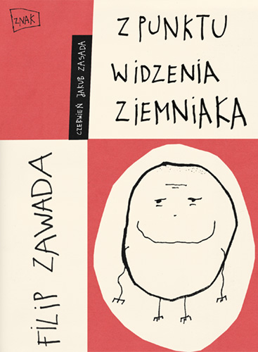 Image of Z punktu widzenia ziemniaka