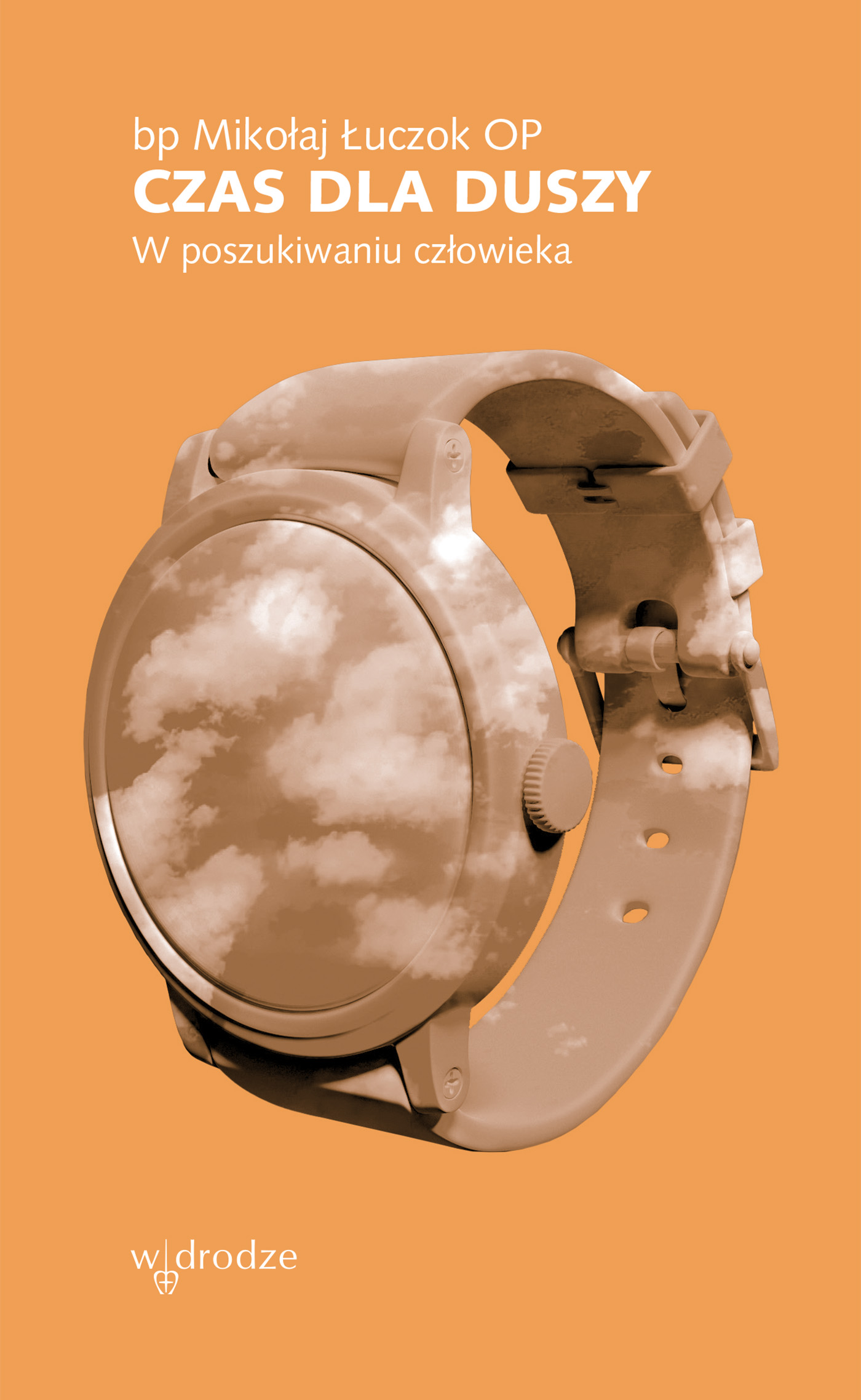 Image of Czas dla duszy. W poszukiwaniu człowieka