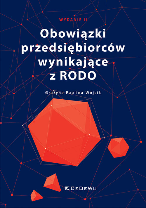 Image of Obowiązki przedsiębiorców wynikające z RODO (wyd. II)