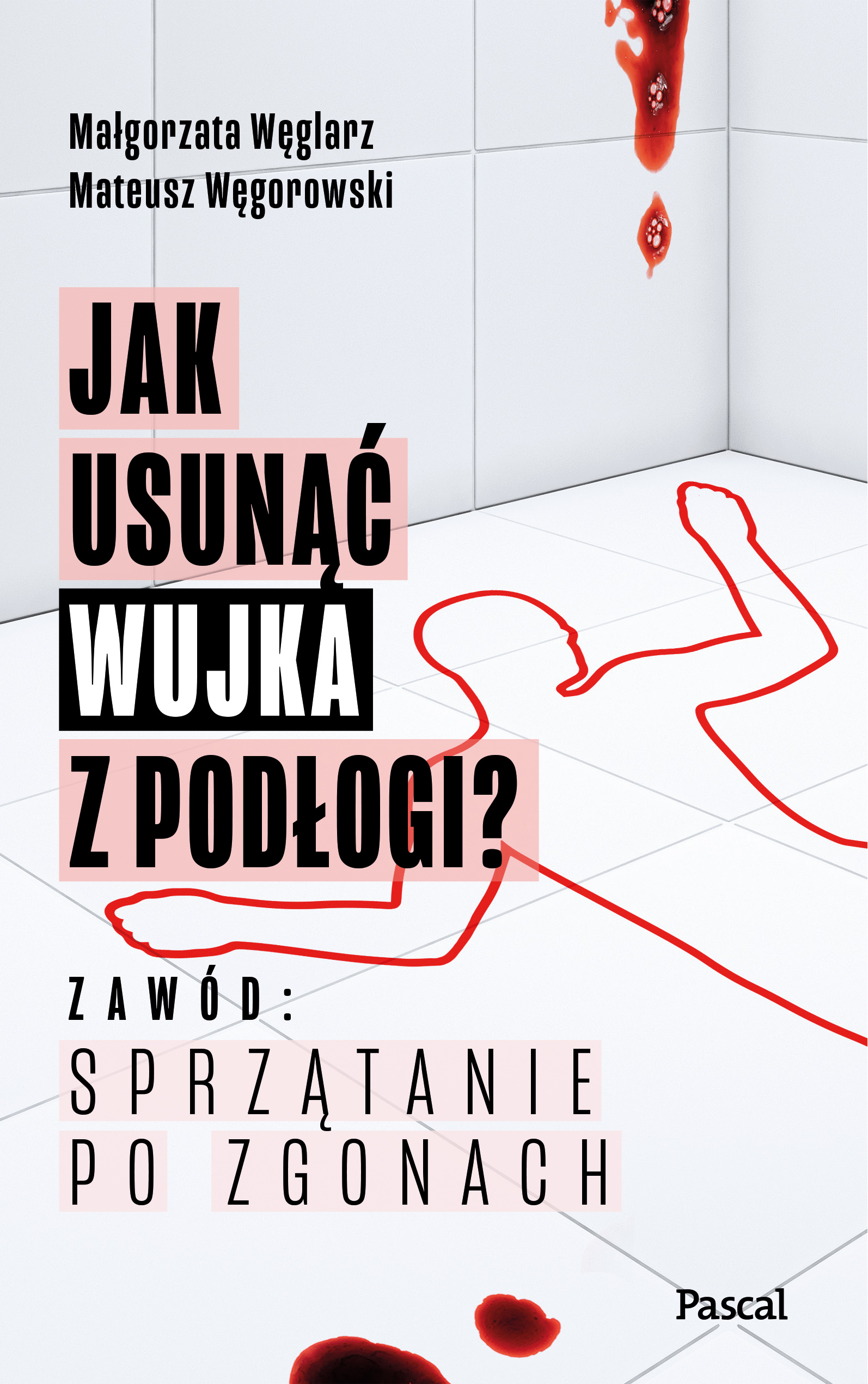 Image of Jak usunąć wujka z podłogi? Zawód: sprzątanie po zgonach