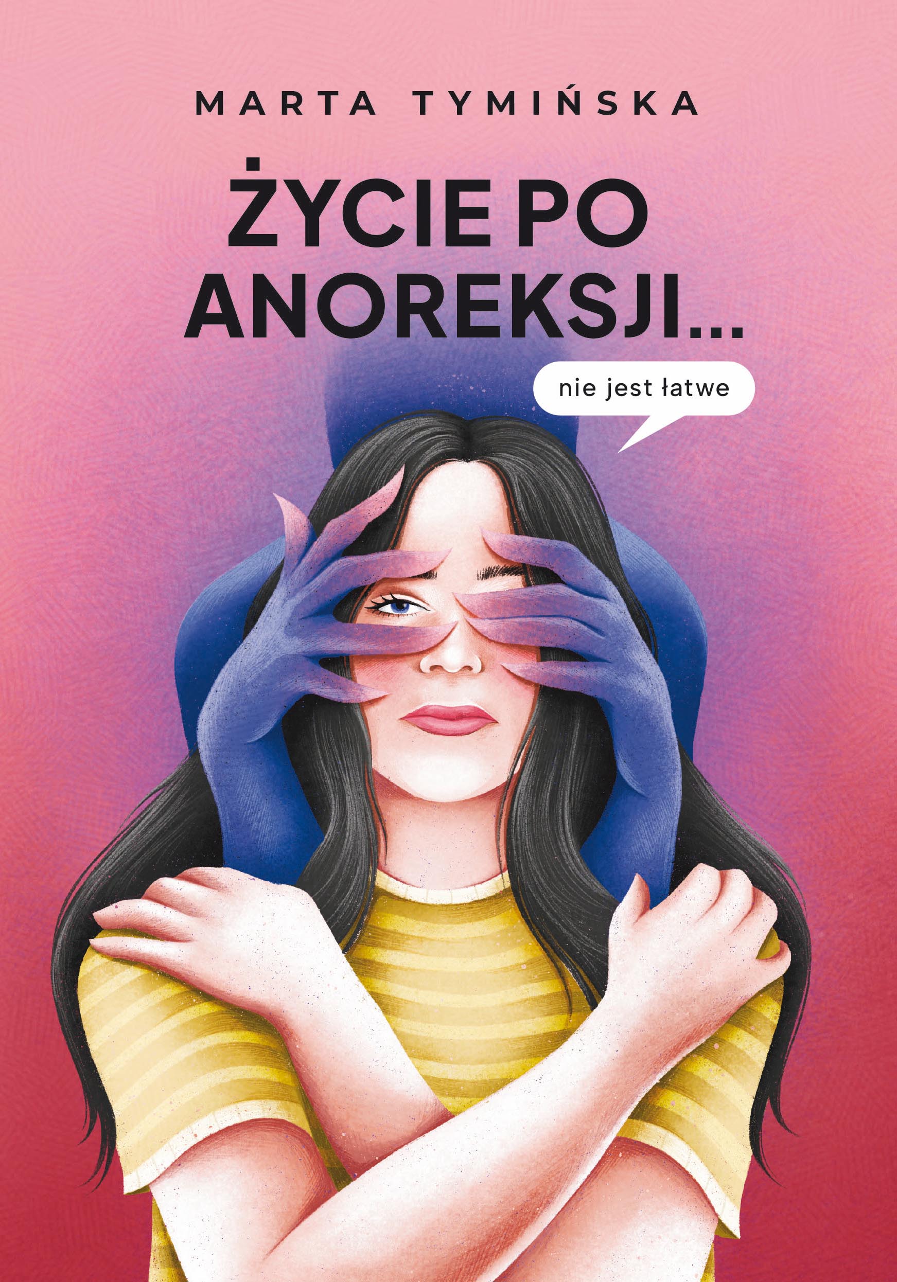 Image of Życie po anoreksji… nie jest łatwe