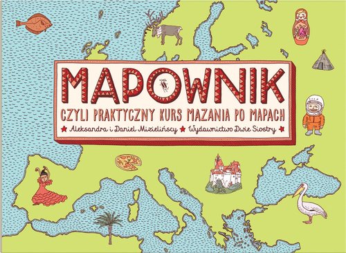 Image of Mapownik czyli praktyczny kurs mazania po mapach
