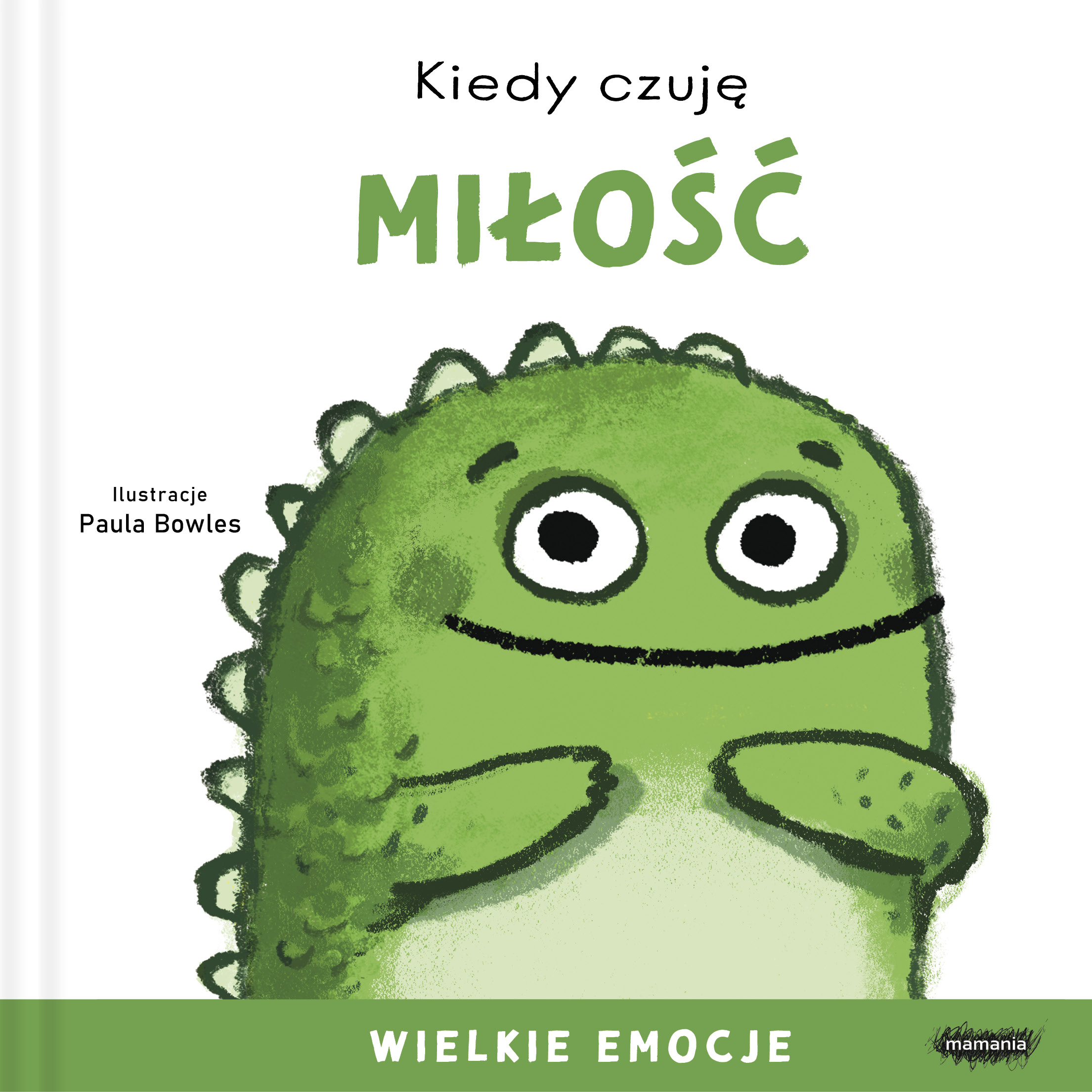 Image of Kiedy czuję miłość. Wielkie emocje