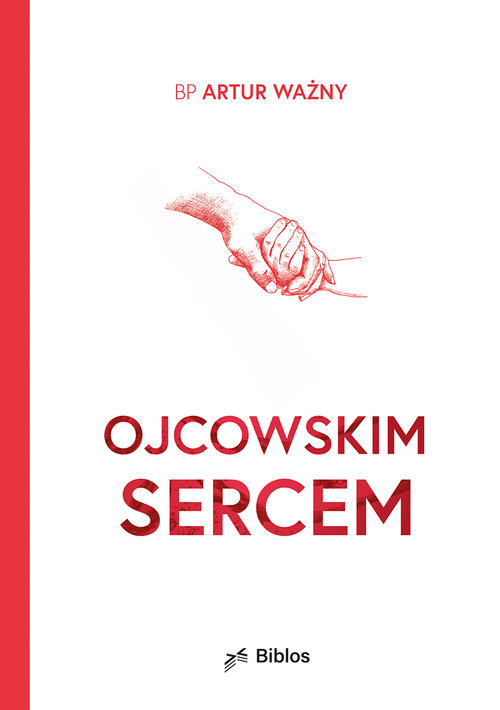Image of Ojcowskim sercem