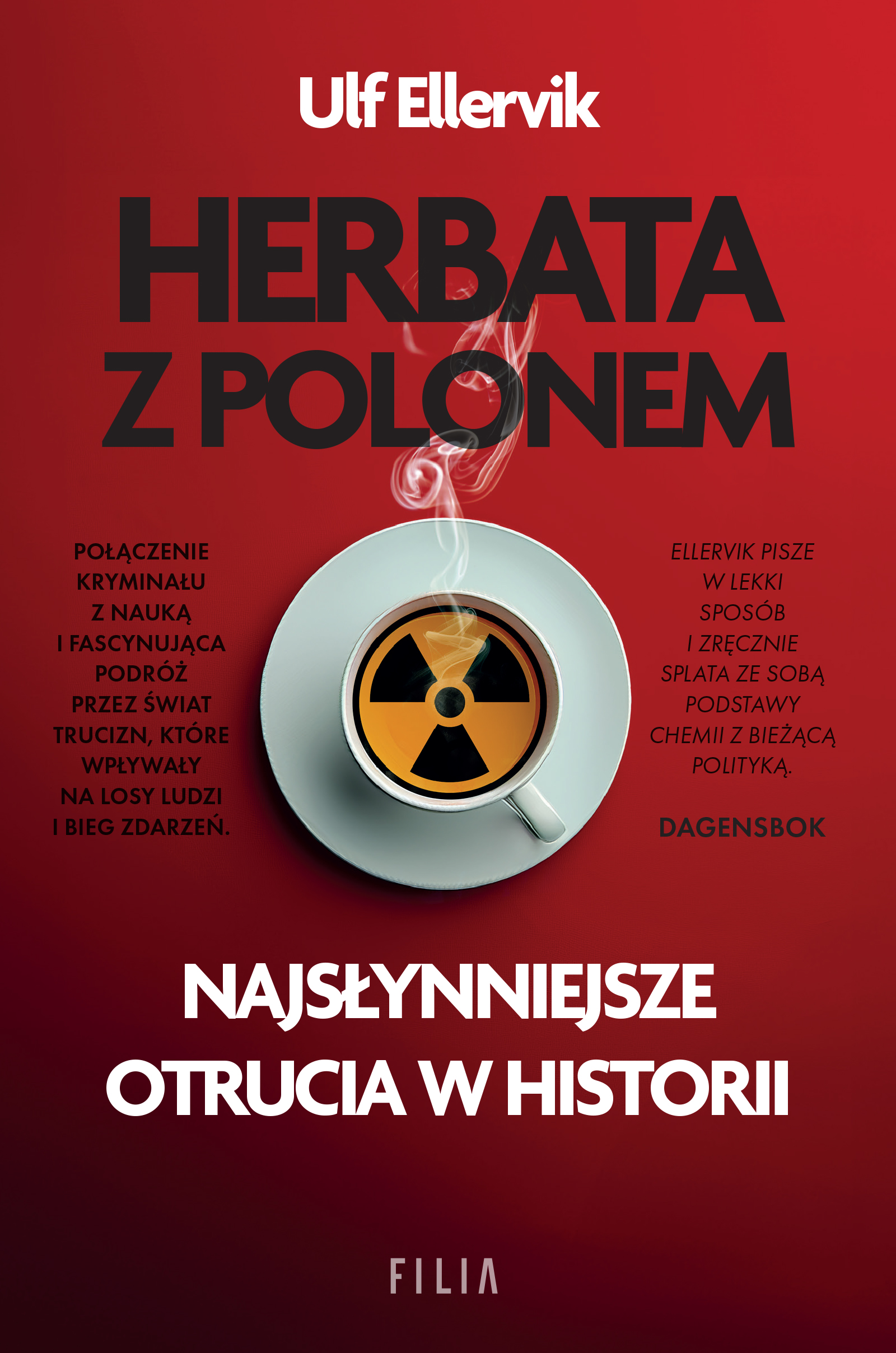 Image of Herbata z polonem. Najsłynniejsze otrucia w historii
