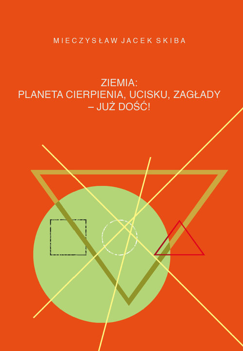 Image of Ziemia: planeta cierpienia, ucisku, zagłady - już dość!