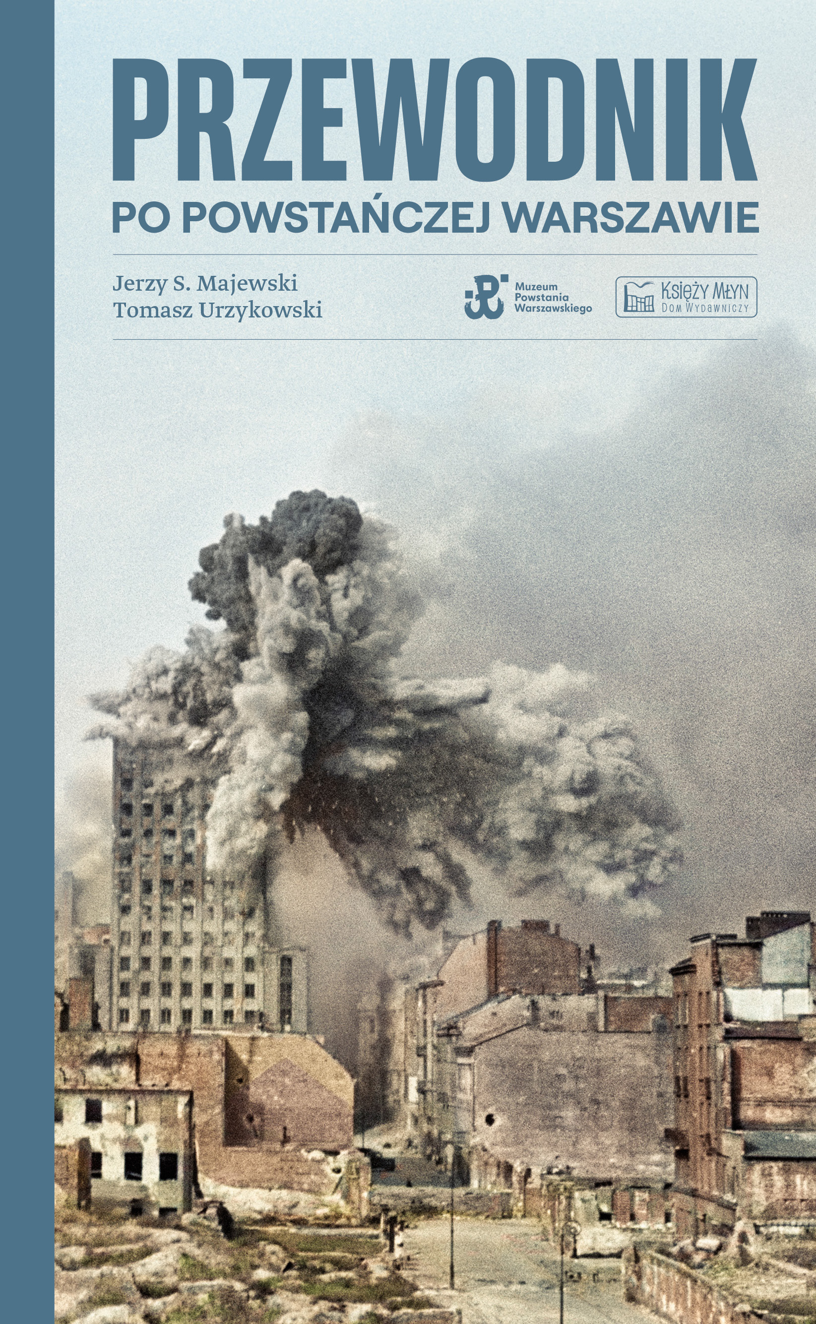 Image of Przewodnik po powstańczej Warszawie wyd. 3