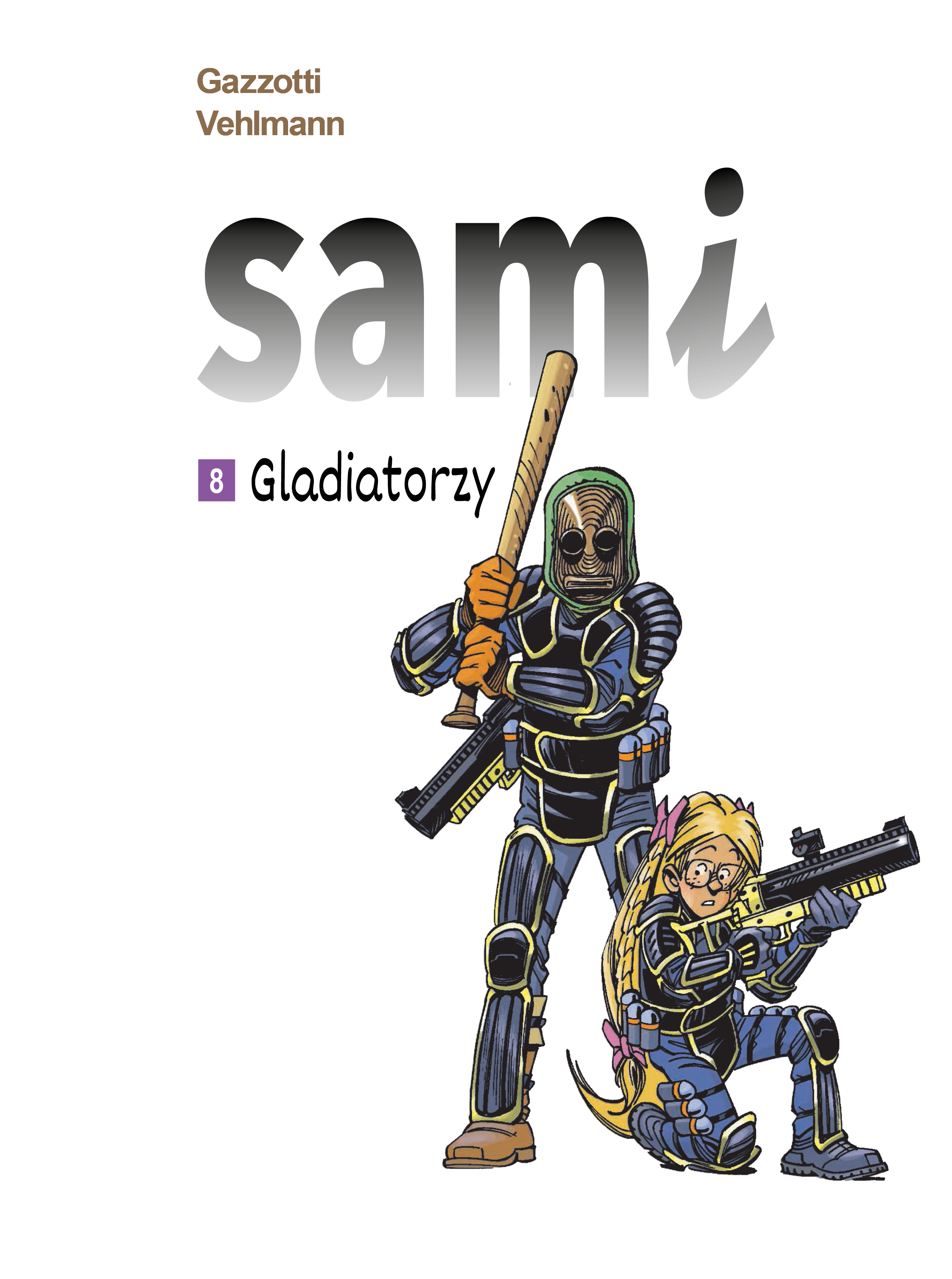 Image of Gladiatorzy. Sami. Tom 8