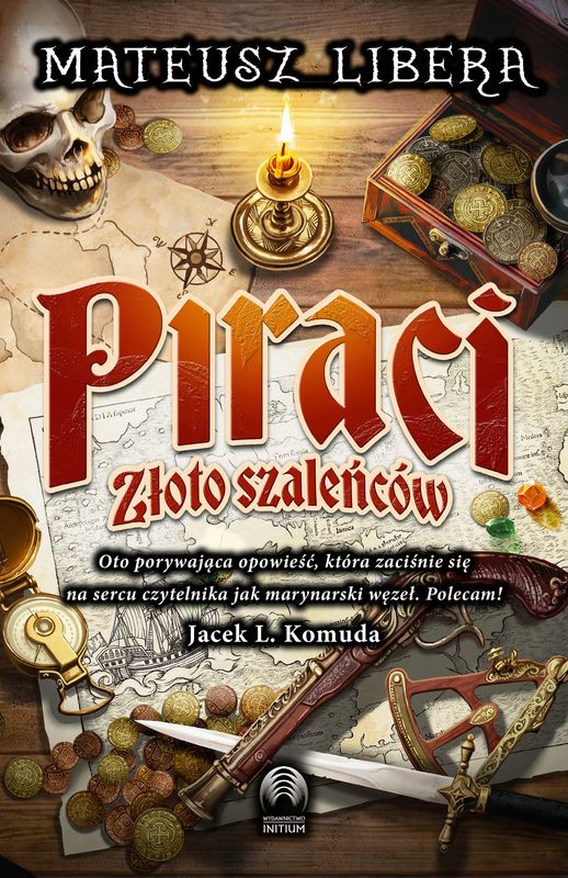 Image of Piraci. Złoto szaleńców