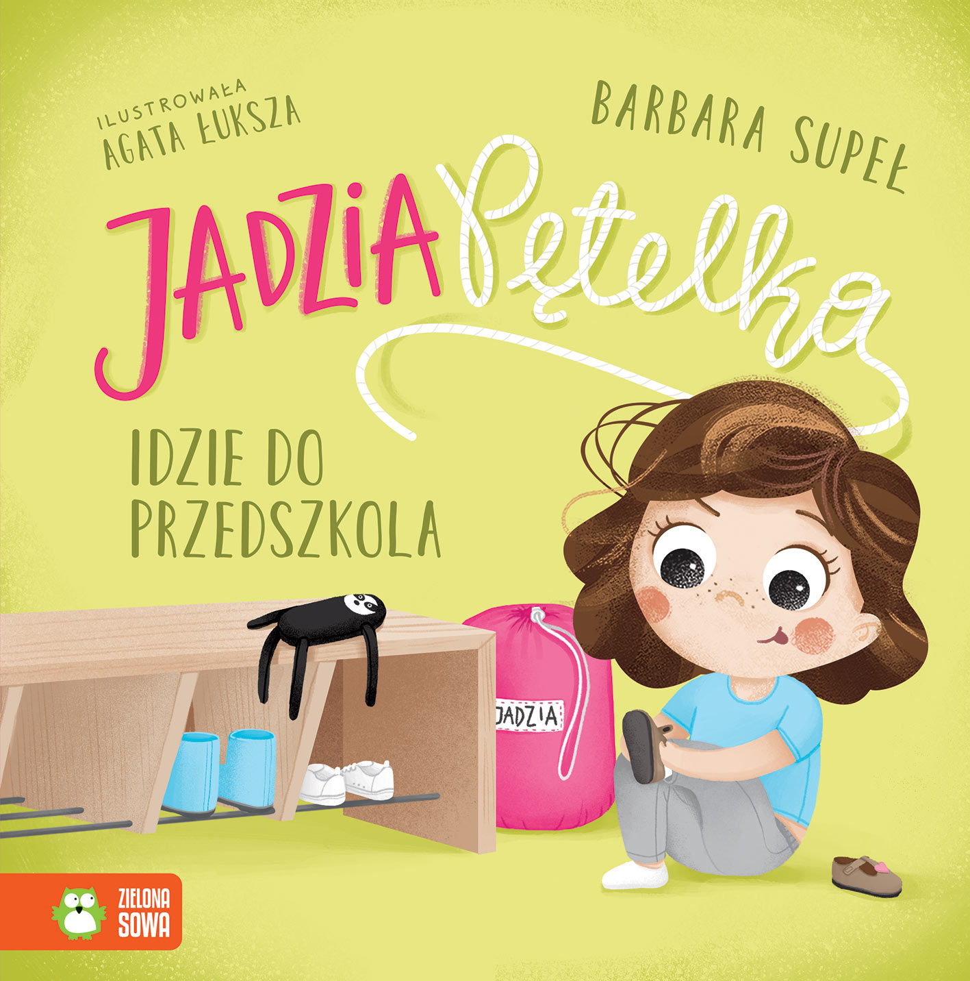 Image of Jadzia Pętelka idzie do przedszkola. Jadzia Pętelka