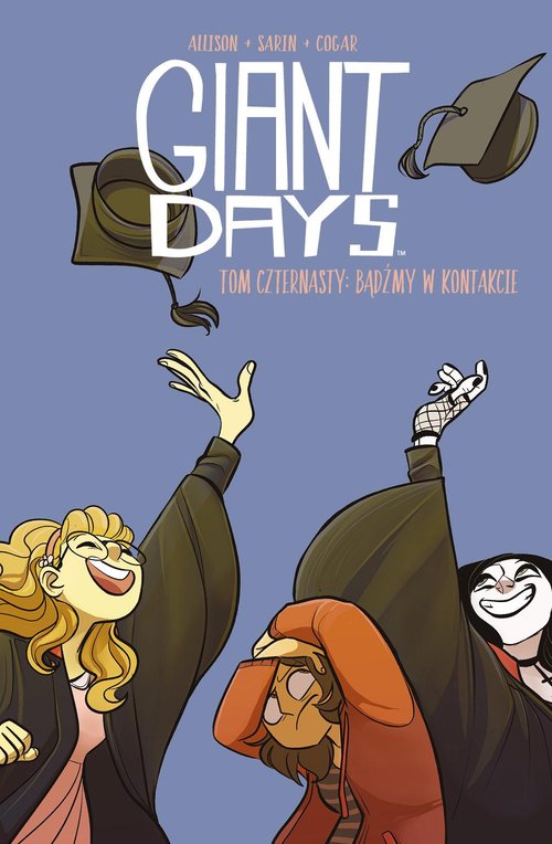 Image of Giant Days, tom 14: Bądźmy w kontakcie Bądźmy w kontakcie