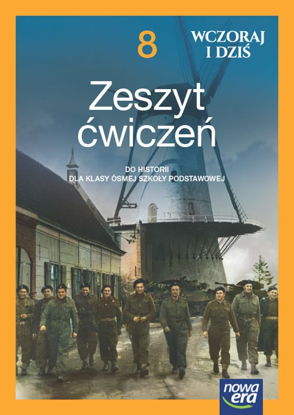 Image of Historia wczoraj i dziś NEON zeszyt ćwiczeń dla klasy 8 szkoły podstawowej EDYCJA 2024-2026