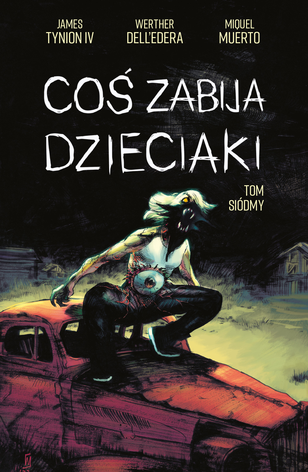 Image of Coś zabija dzieciaki. Tom 7